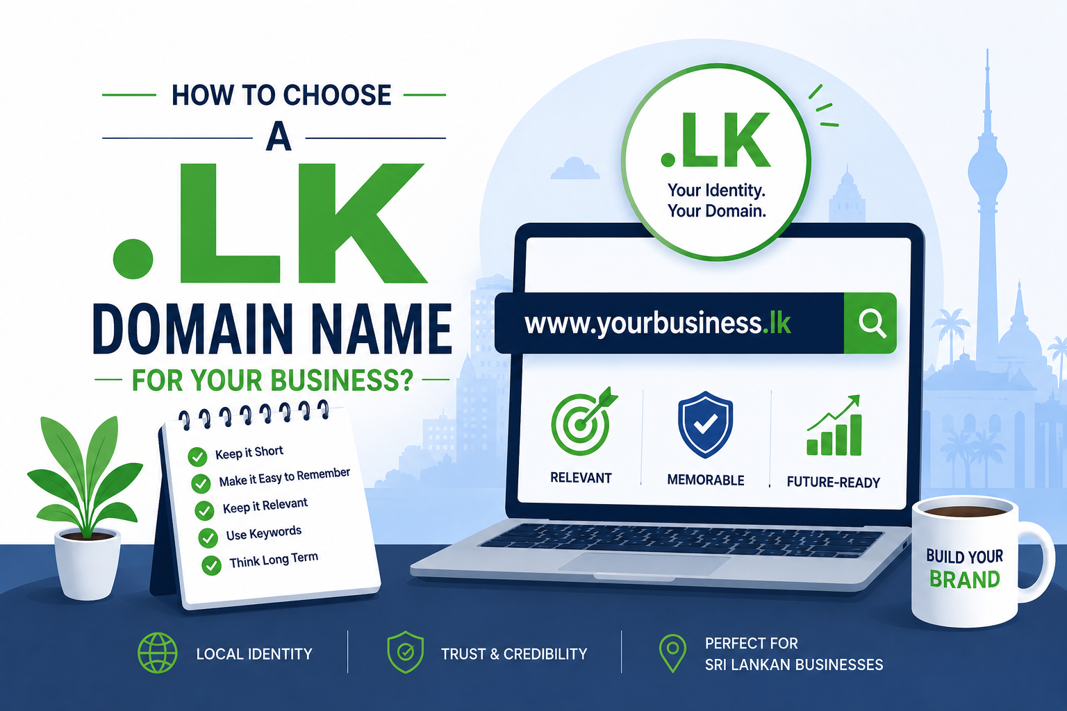 How to Choose a .LK Domain Name for Your Business?